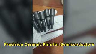 High Precision Ceramic Pins for Semiconductor Manufacturing